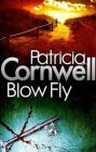 Blow Fly (Kay Scarpetta Series #12)