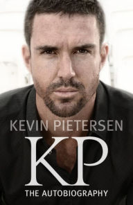 Title: Autobiography: Kevin Pietersen, Author: Kevin Pietersen