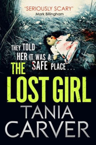 Title: The Lost Girl, Author: Tania Carver