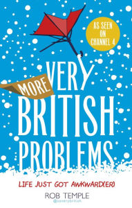 Title: More Very British Problems, Author: Rob Temple