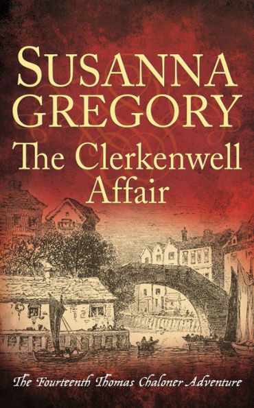 The Clerkenwell Affair (Thomas Chaloner Series #14)