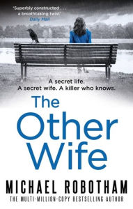 Title: The Other Wife, Author: Michael Robotham