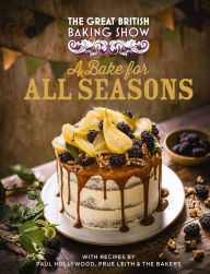 Books epub download The Great British Baking Show: A Bake for All Seasons PDB RTF MOBI by  (English Edition) 9780751584172