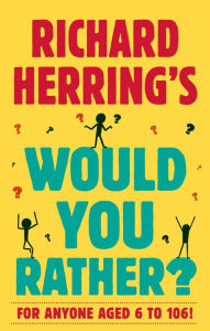 Download free it book Richard Herring's Would You Rather?