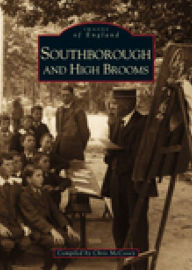 Title: Southborough and High Brooms, Author: Chris McCooey