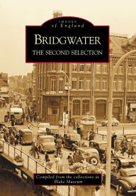 Title: Bridgwater Second Selection, Author: Blake Museum