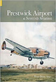 Prestwick Airport and Scottish Aviation