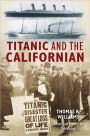 Titanic and the Californian