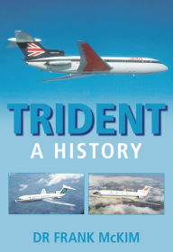 Title: Trident: A History, Author: Frank McKim