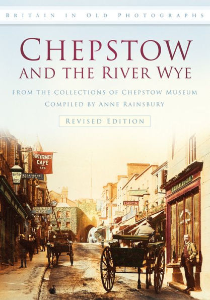 Chepstow and the River Wye