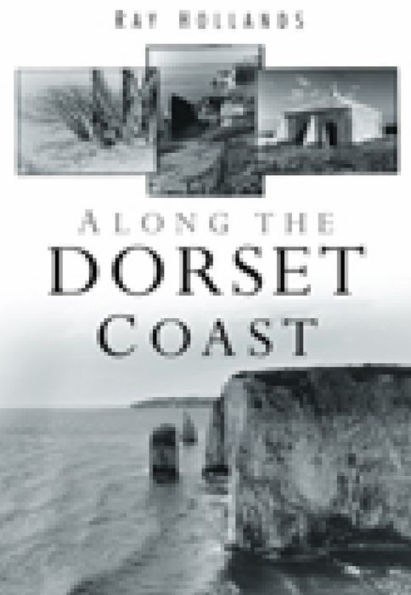 Along the Dorset Coast