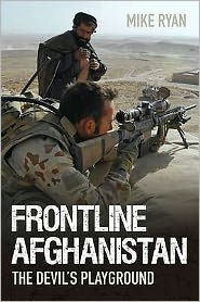 Frontline Afghanistan: The Devil's Playground by Mike Ryan, Paperback ...