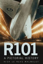 R101: A Pictorial History