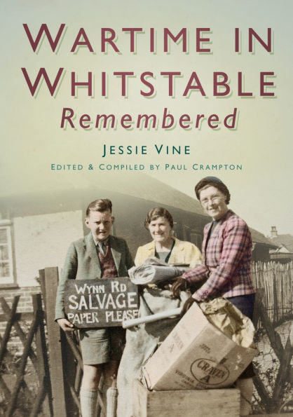 Wartime Whitstable Remembered