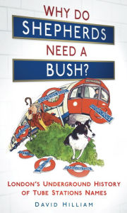 Title: Why Do Shepherds Need a Bush?, Author: David Hilliam