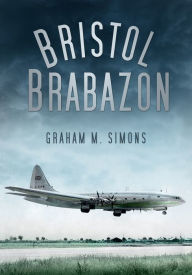 Title: Bristol Brabazon, Author: Graham M. Simons