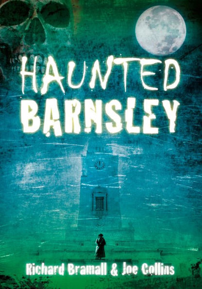 Haunted Barnsley