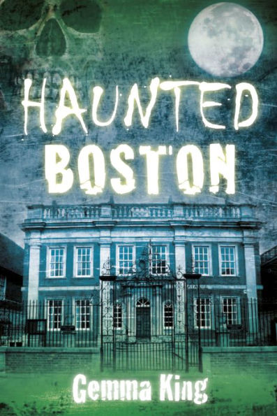 Haunted Boston