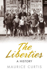 Title: Liberties: A History, Author: Maurice Curtis