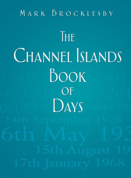 The Channel Islands Book of Days