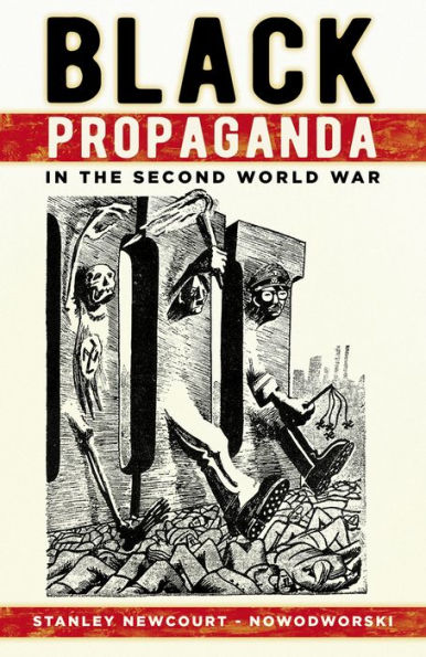 Black Propaganda in the Second World War