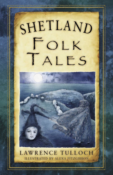 Shetland Folk Tales