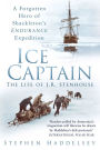 Ice Captain: The Life of J. R. Stenhouse