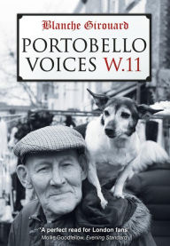 Title: Portobello Voices, Author: Blanche Girouard