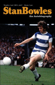 Stan Bowles: My Autobiography