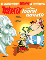 Title: Asterix and the Laurel Wreath, Author: Rene Goscinny