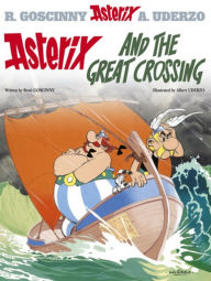 Title: Asterix and the Great Crossing, Author: René Goscinny