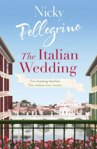 Title: The Italian Wedding, Author: Nicky Pellegrino