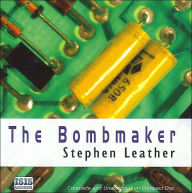 Title: The Bombmaker, Author: Stephen Leather