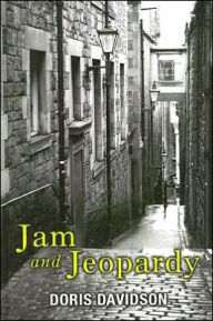 Title: Jam and Jeopardy, Author: Doris Davidson