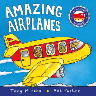 Title: Amazing Airplanes, Author: Tony Mitton