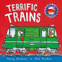 Terrific Trains (Amazing Machines Series)