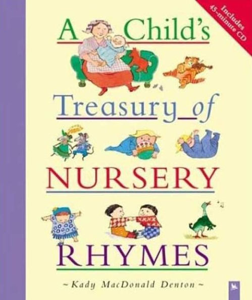 Child's Treasury of Nursery Rhymes