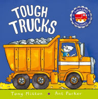 Title: Tough Trucks (Amazing Machines Series), Author: Tony Mitton