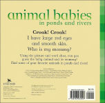 Alternative view 2 of Animal Babies in Ponds and Rivers (Animal Babies Series)