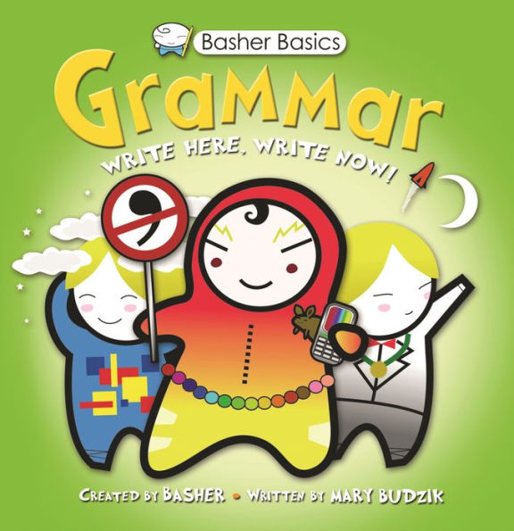 Grammar (Basher Basics Series)