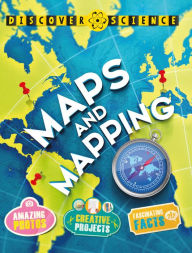 Title: Discover Science: Maps and Mapping, Author: Deborah Chancellor