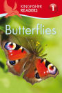 Butterflies (Kingfisher Readers Series: Level 1)