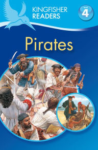 Title: Pirates (Kingfisher Readers Series: Level 4), Author: Philip Steele