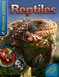 Title: Discover Science: Reptiles, Author: Belinda Weber