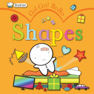 Title: Basher: Go! Go! Bobo Shapes, Author: Simon Basher