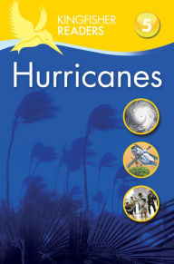 Title: Hurricanes (Kingfisher Readers Series: Level 5), Author: Chris Oxlade