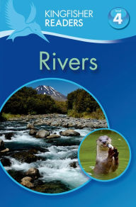 Title: Rivers (Kingfisher Readers Series: Level 4), Author: Claire Llewellyn