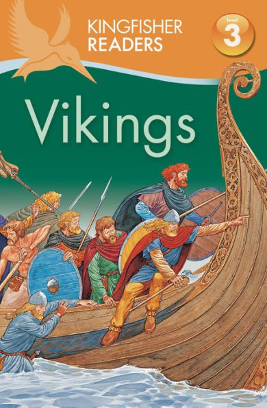 Vikings (Kingfisher Readers Series: Level 3)