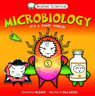 Title: Basher Science: Microbiology, Author: Simon Basher