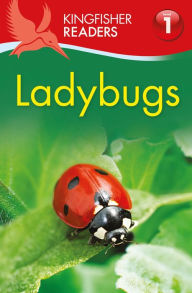 Title: Ladybugs (Kingfisher Readers Series: Level 1), Author: Thea Feldman